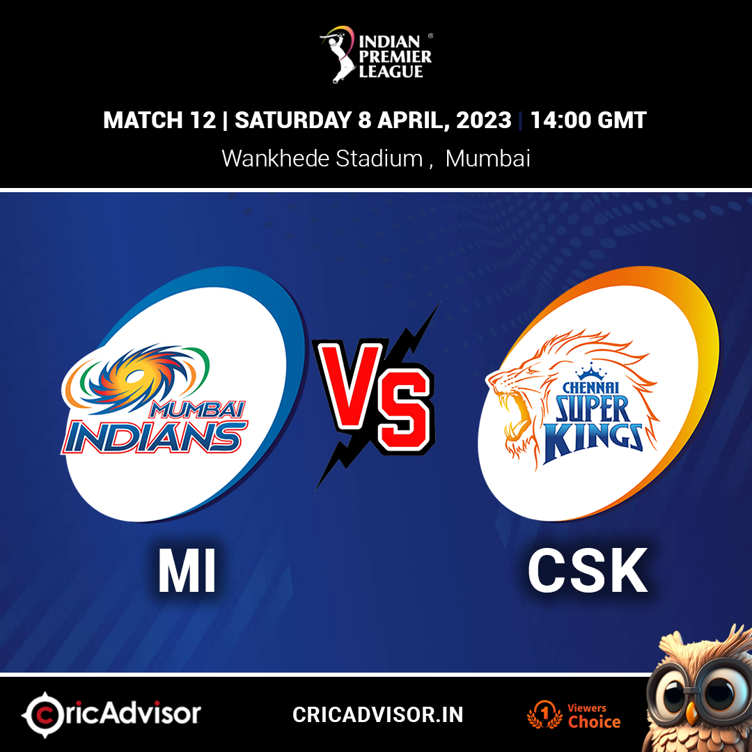 Mumbai Indians vs Chennai Super Kings