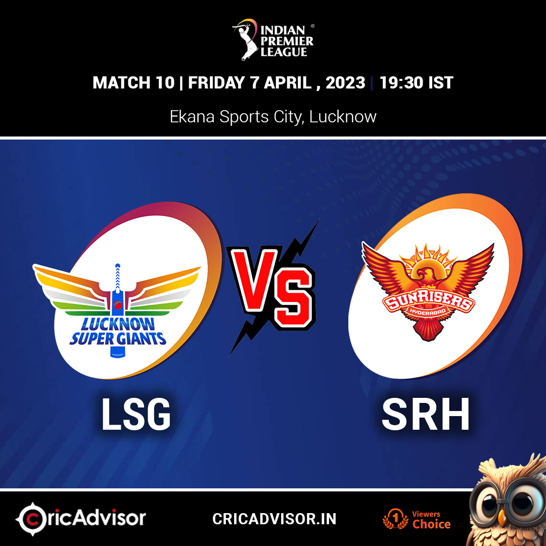 LSG vs SRH Match prediction